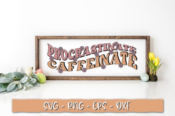 Caffeinate Procrastinate SVG: A Designer's Real-World Review