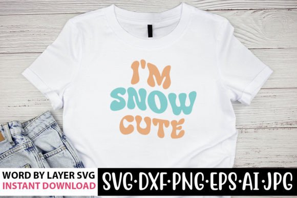 Im Snow Cute Retro SVG Review