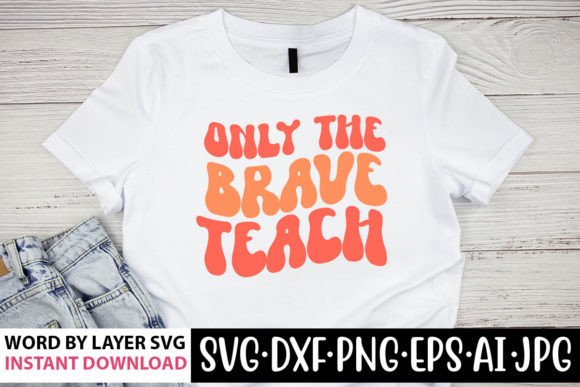 Only the Brave Teach Retro SVG Design Review