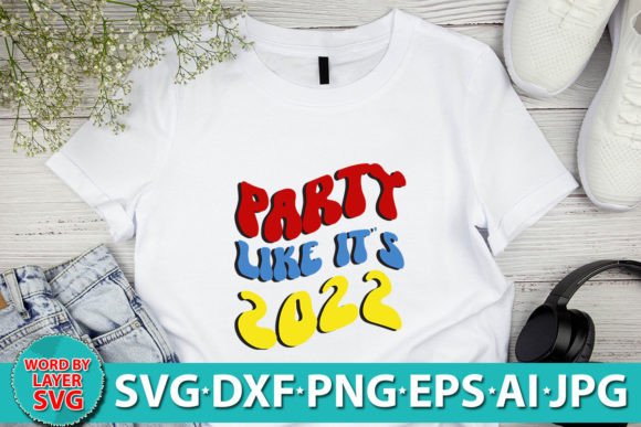 Party Like It s 2022 Retro SVG Review