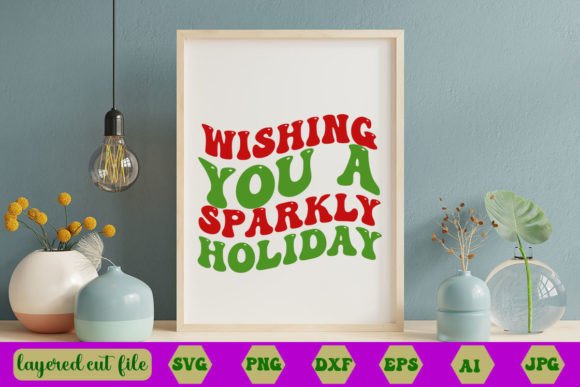 Wishing You a Sparkly Holiday RETRO SVG Review